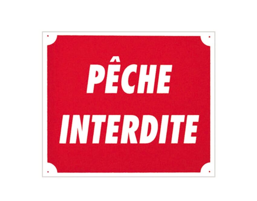 Panneau  »Pêche interdite » 30 x 25 cm - Vue principale