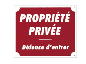 Panneau ''Propriété privée'' 30 x 25 cm