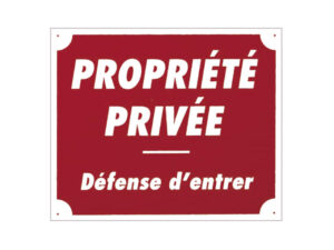 Panneau akilux ''Propriété privée'' 30 x 25 cm