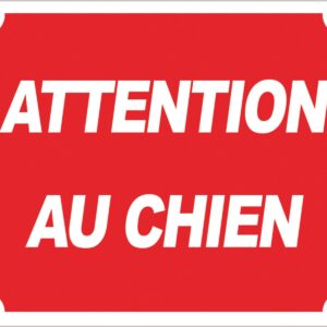 sans marque EA - Panneau ''Attention au chien'' 30 x 25 cm - aménagement du territoire & agrainoirs