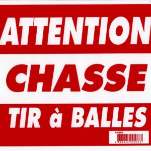 sans marque EA - Panneau ''Attention chasse tir à balles'' 30 x 25 cm - aménagement du territoire & agrainoirs