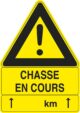 Panneau  »Chasse en cours » 100 x 70 cm - Vue principale