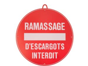 Ramassage d'escargot interdit diam 28 cm Rouge