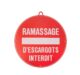 Ramassage d’escargot interdit diam 28 cm Rouge - Vue principale