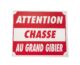 Panneau attention chasse au grand gibier dim 25 x 30 cm akylux - Vue principale