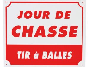 Panneau jour de chasse tir à balles dim 25 x 30 cm alu