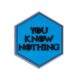 Patch Sentinel Gear YOU KNOW NOTHING - Vue principale