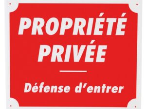 Propriété privée défense d'entrer dim 25 x 30 cm akylux