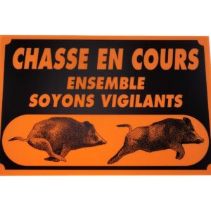 Attention chasse en cours tir à balle dim 40 x 60 cm