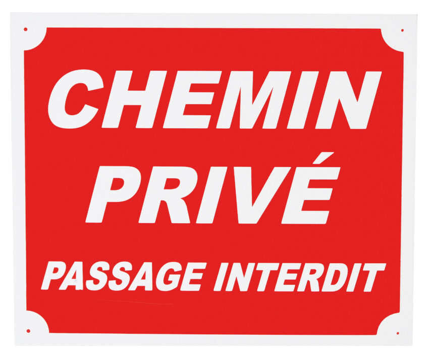 Panneau « chemin privé passage interdit » 25 x 30 cm en aluminium - Vue principale